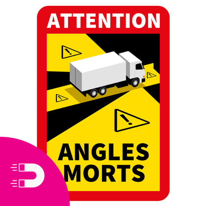 Magnetic plate Blind spot - Attention Angles Morts Truck